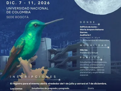 Event poster for the Simposio Lunar Latinoamericano 2026 at Universidad Nacional de Colombia. Features a vibrant hummingbird and a large moon graphic detailing dates, location, and registration info.
